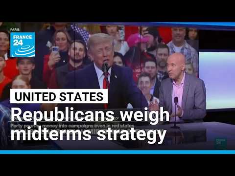 Republicans weigh midterms strategy, pour money into campaigns even in red states