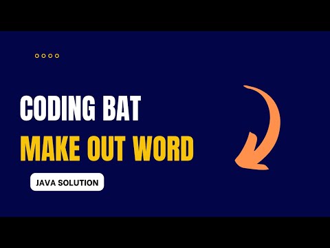 Coding Bat Makeoutword Solution Java