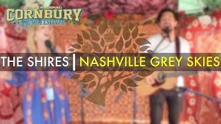 The Shires - &#39;Nashville Grey Skies&#39; live at Cornbury | UNDER THE APPLE TREE