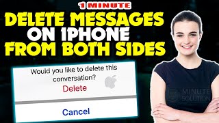 How to delete messages on iphone from both sides 2024
