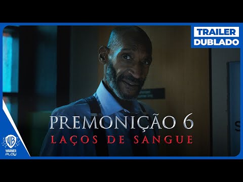 2025 Premonição 6 - Laços de Sangue (Dublado)