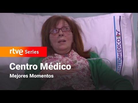 Centro Médico: Capítulo 483 - Mejores momentos #CentroMédico | RTVE Series
