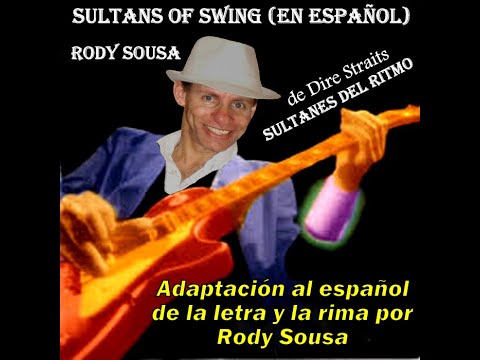 Sultans Of Swing (en español) RODY SOUSA