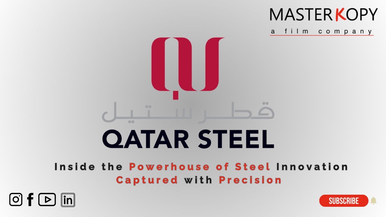 The Steel Backbone of Dubai | Qatar Steel Brand Journey by Masterkopy Films