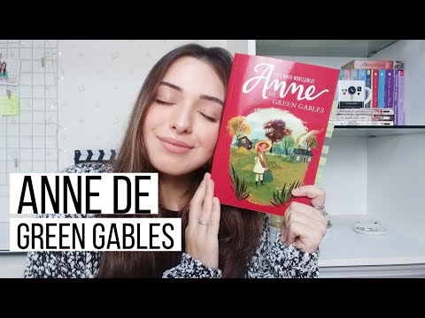 ANNE DE GREEN GABLES, de LUCY MAUD MONTGOMERY | Aline Monteiro