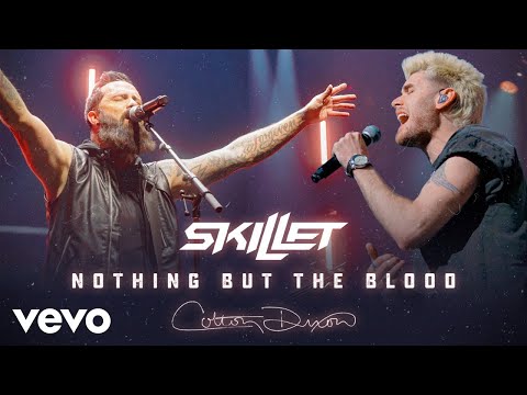 Skillet - Nothing But the Blood ft. Colton Dixon (Official Live Video)