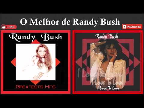 O MELHOR DE RANDY BUSH - THE BEST OF RANDY BUSH