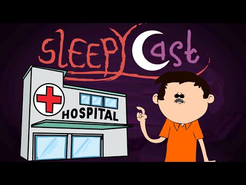 SleepyCast - Zach's Hospital Story