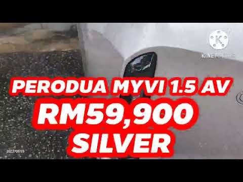 PERODUA MYVI 2022...1.5AV FULL SPEC...SILVER