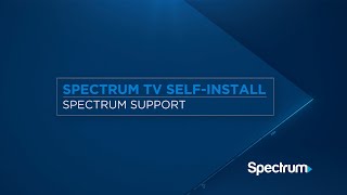 Spectrum TV Self-Installation: Set Up Your Receiver, Remote, and Channels