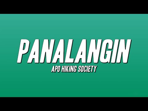 APO Hiking Society - Panalangin (Lyrics)