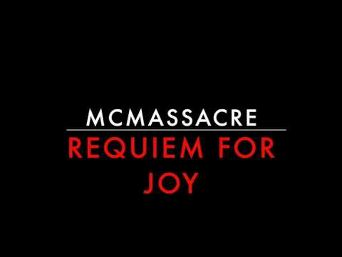 McMassacre - Requiem for Joy