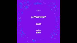 Jan Hendez - Lexi (Original mix) :: Kina music