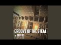 Groove of the Steal (feat. Lampie & Keeba)