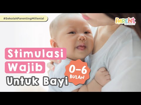 Mandatory Stimulation for Babies 0-6 Months That Mothers Must Do | Parent University