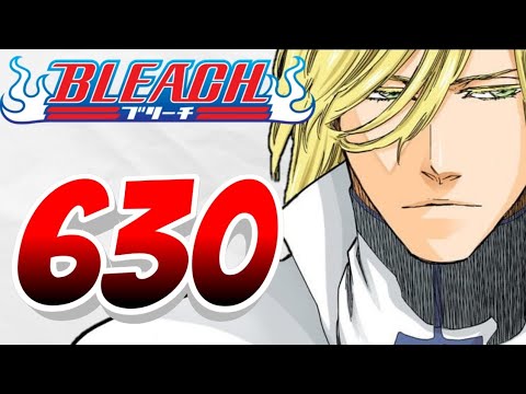 Bleach Chapter 630 Review - Hashwald & Bazz-B - ブリーチ