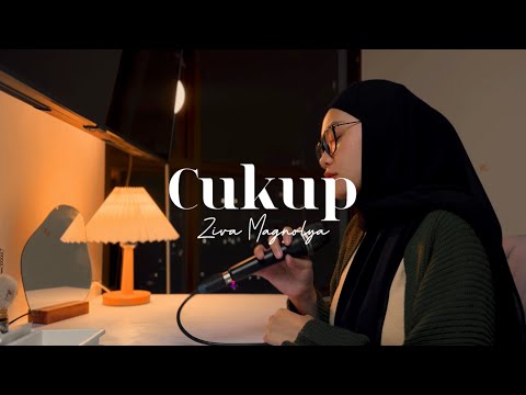 Cukup - Ziva Magnolya (cover by Indah Anastasya)