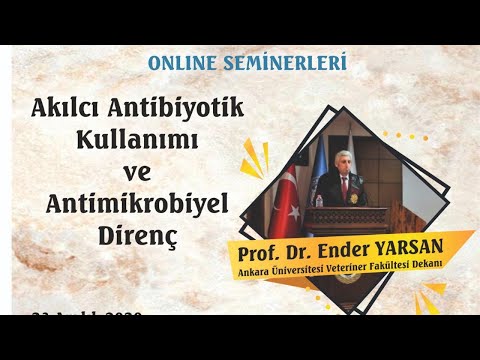 , title : 'Akılcı Antibiyotik Kullanımı ve Antimikrobiyel Direnç (Prof. Dr. Ender Yarsan)- VEKAHARU'