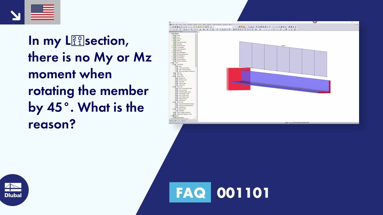[EN] FAQ 001101 | In my L‑section, there is no M-y or M-z moment when rotating the member by 45°.