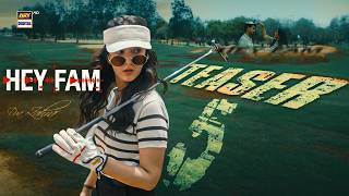 TEASER 5 - HEY FAM | COMING SOON |  DUA ZAHRA | ARY Digital