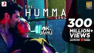 Download lagu The Humma Song – OK Jaanu | Shraddha Kapoor | Aditya Roy Kapur | @ARRahman, Badshah, Tanishk mp3 Download lagu The Humma Song – OK Jaanu | Shraddha Kapoor | Aditya Roy Kapur | @ARRahman, Badshah, Tanishk mp3
