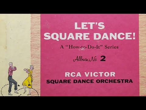 Let's Square Dance! Album No. 2, Side 2