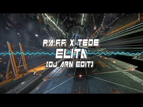P.A.F.F. x Tede - Elita (Dj Arn Edit)