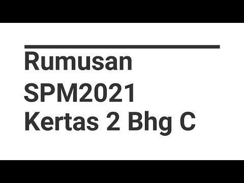 RUMUSAN SPM 2021 -Part2-