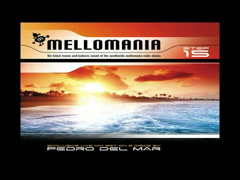 VA - Mellomania Step 15 (CD 1) - mixed by Pedro Del Mar