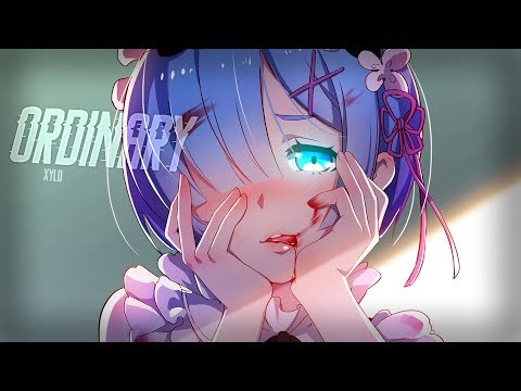 Nightcore ↬ ordinary [NV]