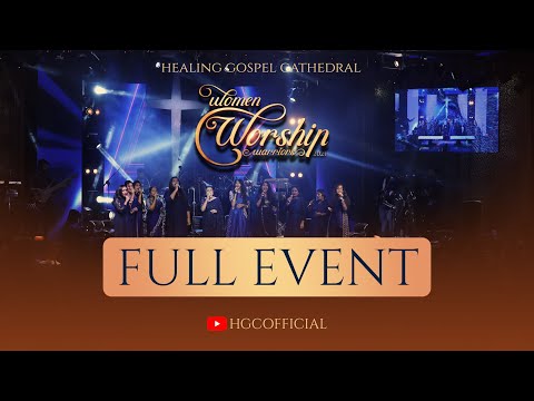 WOMEN WORSHIP WARRIORS - 2021 | FULL EVENT | LIVE MUSIC CONCERT