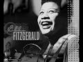 ella fitzgerald - when i get low, i get high