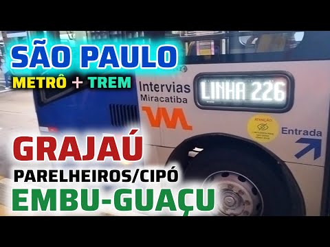 Viagem São Paulo x Embu-Guaçu via Grajaú/Parelheiros/Cipó - Metrô/Trem/Linha 226