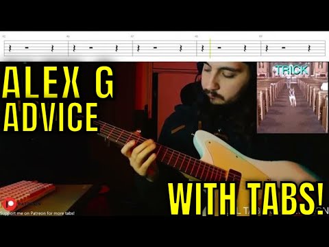 Alex G - Advice (Guitar Cover) | WITH TABS