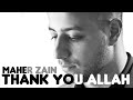 Maher Zain - Thank You Allah | Official Lyric Video