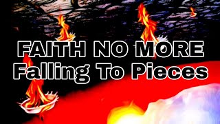 FAITH NO MORE - Falling To Pieces (Lyric Video)