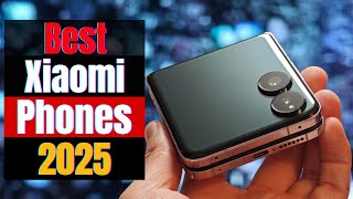 Best Xiaomi Phones of 2025 – Flagships, Flips & Budget Beasts!