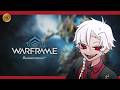 【Minoguchi Romulus】Good morning! Farm and vibe.【Warframe】