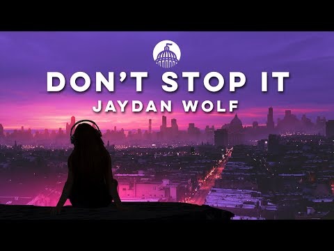 Jaydan Wolf, Nicola Fasano - Don’t Stop It (feat. Nito-Onna)