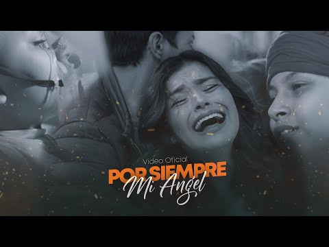 Por Siempre Mi Angel - Son De Rios (Video Oficial 2019)