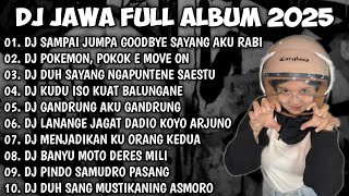 Download lagu DJ JAWA FULL ALBUM VIRAL TIK TOK | DJ TAMU UNDANGAN X POKEMON,POKOK E MOVE ON X SABAR X EGO WONG TUO mp3