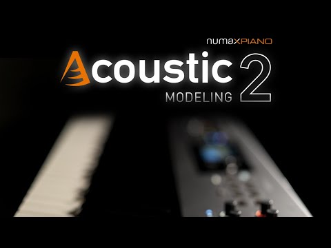Numa X Piano 2.4 - Acoustic Modeling update