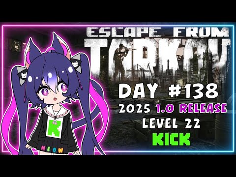 Escape from Tarkov: 1.0 | Level 22 PvP Solo - Gamer VTuber - Day 138 thumbnail