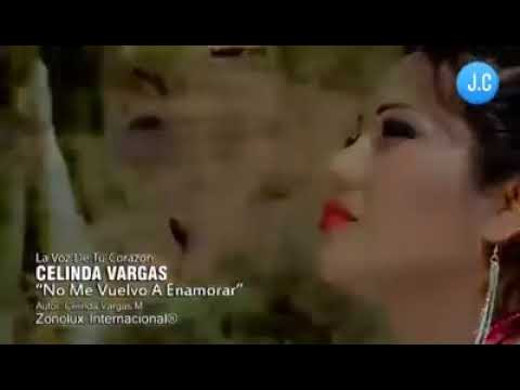 No Me Vuelvo a Enamorar - Celinda Vargas (Zonolux internacional)
