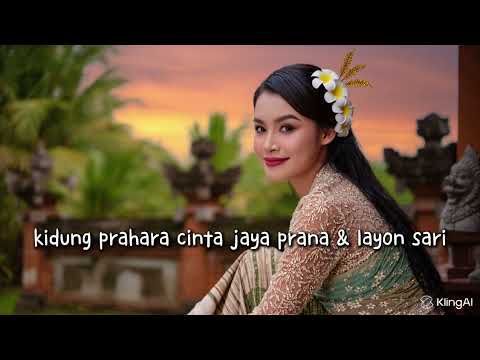 Kidung prahara cinta jaya prana lan layon sari