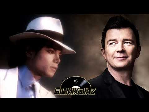 RICK ASTLEY & MICHAEL JACKSON MEGAMIX