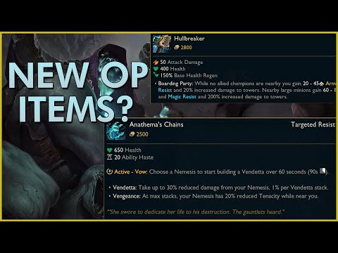 New League Items! | Hullbreaker & Anathema's Chains | First Impressions