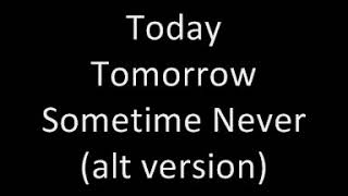 Echobelly Today Tomorrow Sometime Never (alternate version)
