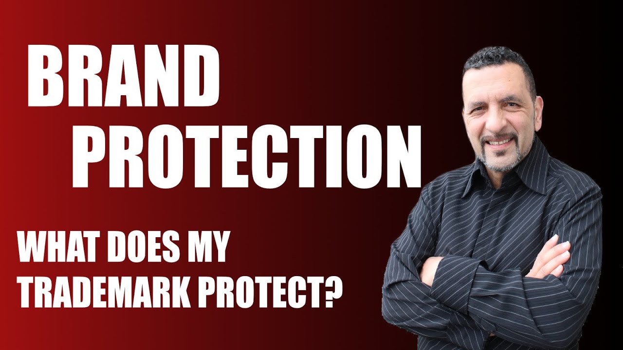 Brand Protection: What Does a Trademark Protect?