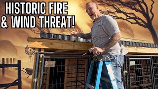 70MPH Winds & Historic Fire Threat Danger in Oklahoma! Protecting Our Farm & Ultimate Chicken Coop
